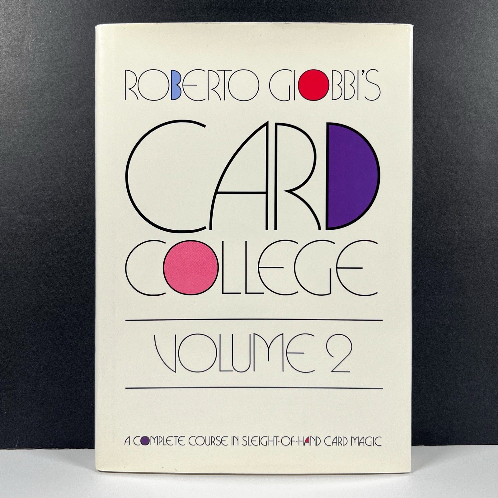 Card College Volume Vol. 2 by Roberto Giobbi 1st Edition Hardcover HC/DJ 1996
