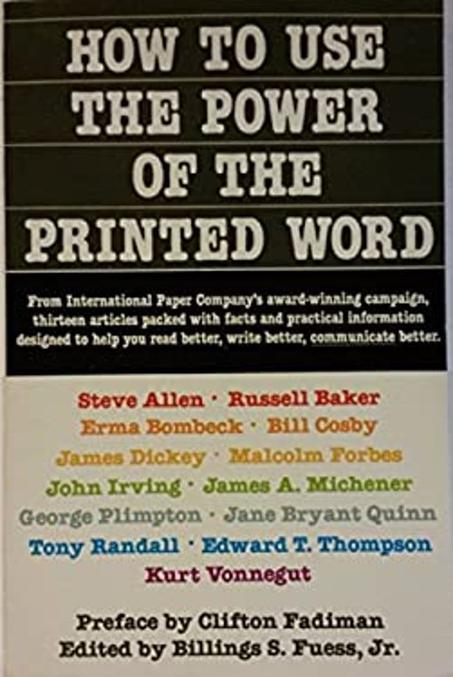 How to Use the Power of the Printed Word Paperback