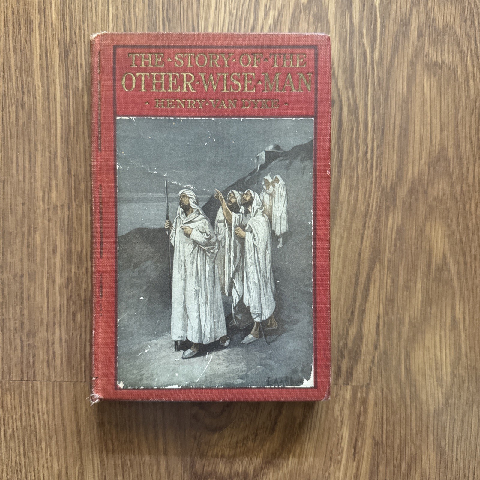 The Story of the Other Wise Man by Henry Van Dyke 1895 Hardcover Antique Book