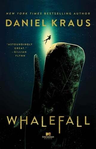 Whalefall by Daniel Kraus: New