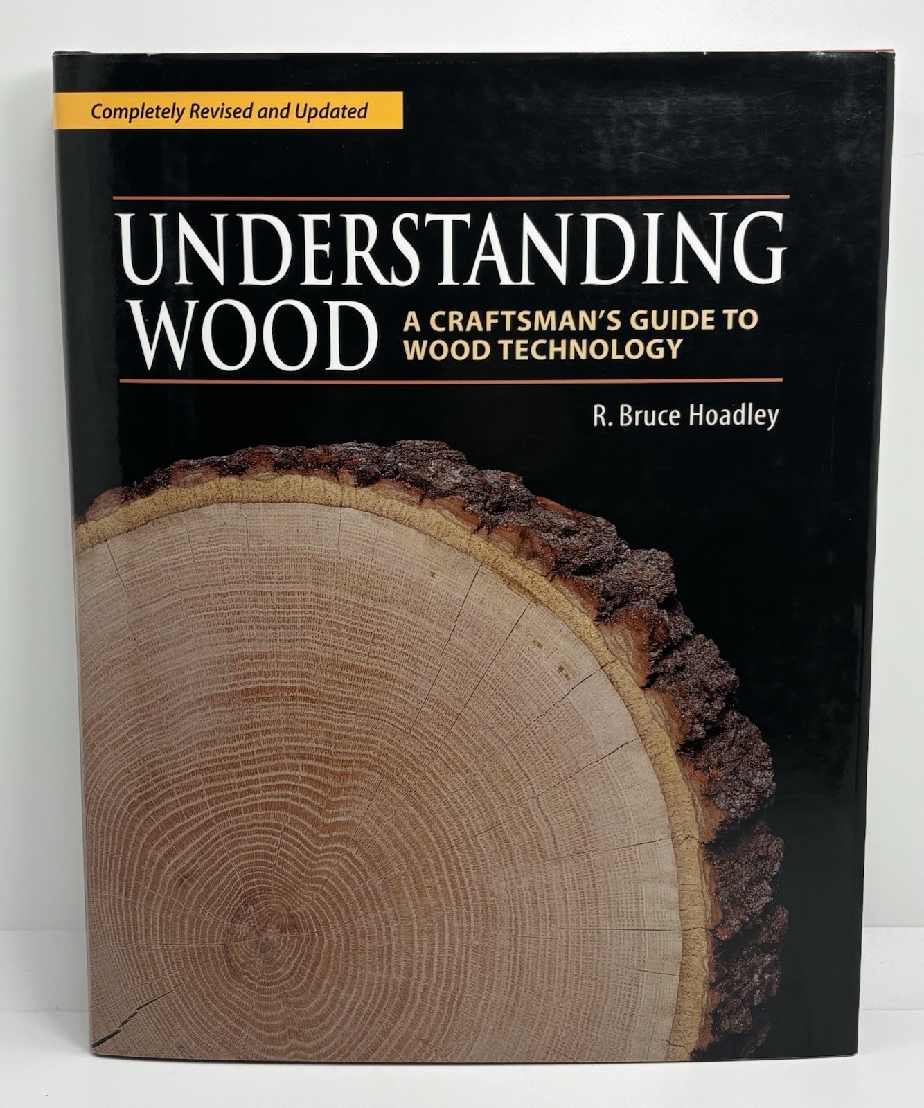 Understanding Wood: A Craftsman’s Guide to Wood Technology • 2000 #LikeNew