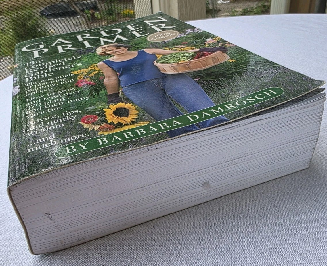 The Garden Primer: Second Edition Book Paperback By Damrosch, Barbara – GOOD