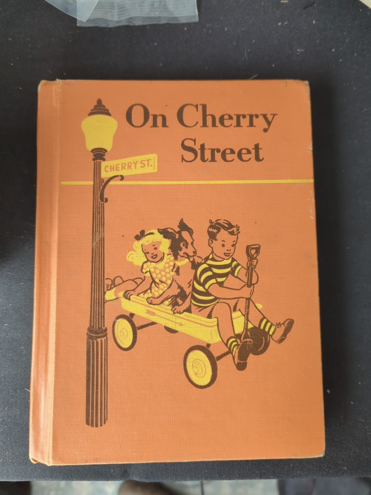 1953 Vintage ‘On Cherry Street’ Children’s Book Classic Ginn Basic Readers