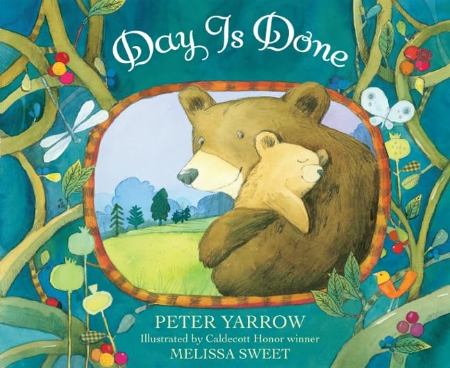 Day Is Done – board book Yarrow, Peter|Sweet, Melissa