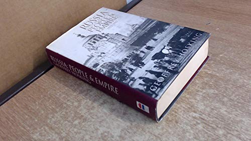 Russia People and Empire Signed by Hosking, Geoffrey