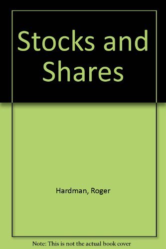 Stocks and Shares By ROGER HARDMAN. 9780863670954