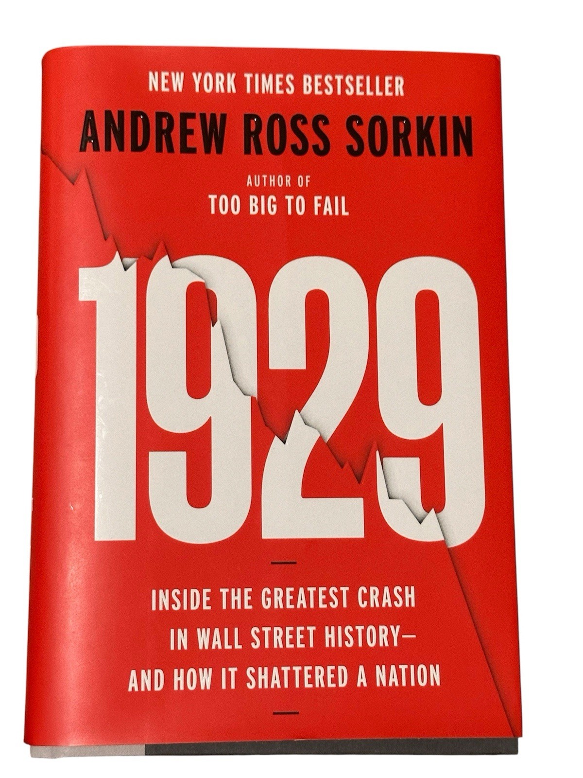 SIGNED Copy 1929: Wall Street Crash Andrew Ross Sorkin Memoir