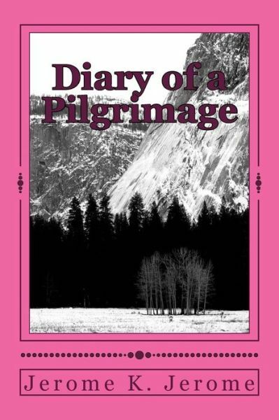 Diary Of A Pilgrimage