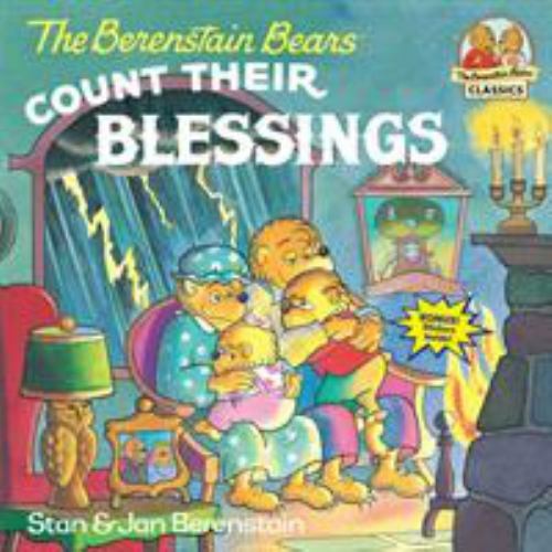 The Berenstain Bears Count Their Blessin- paperback, 067987707X, Stan Berenstain