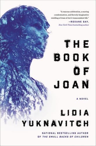 Book of Joan : A Novel by Lidia Yuknavitch (2017, Hardcover)