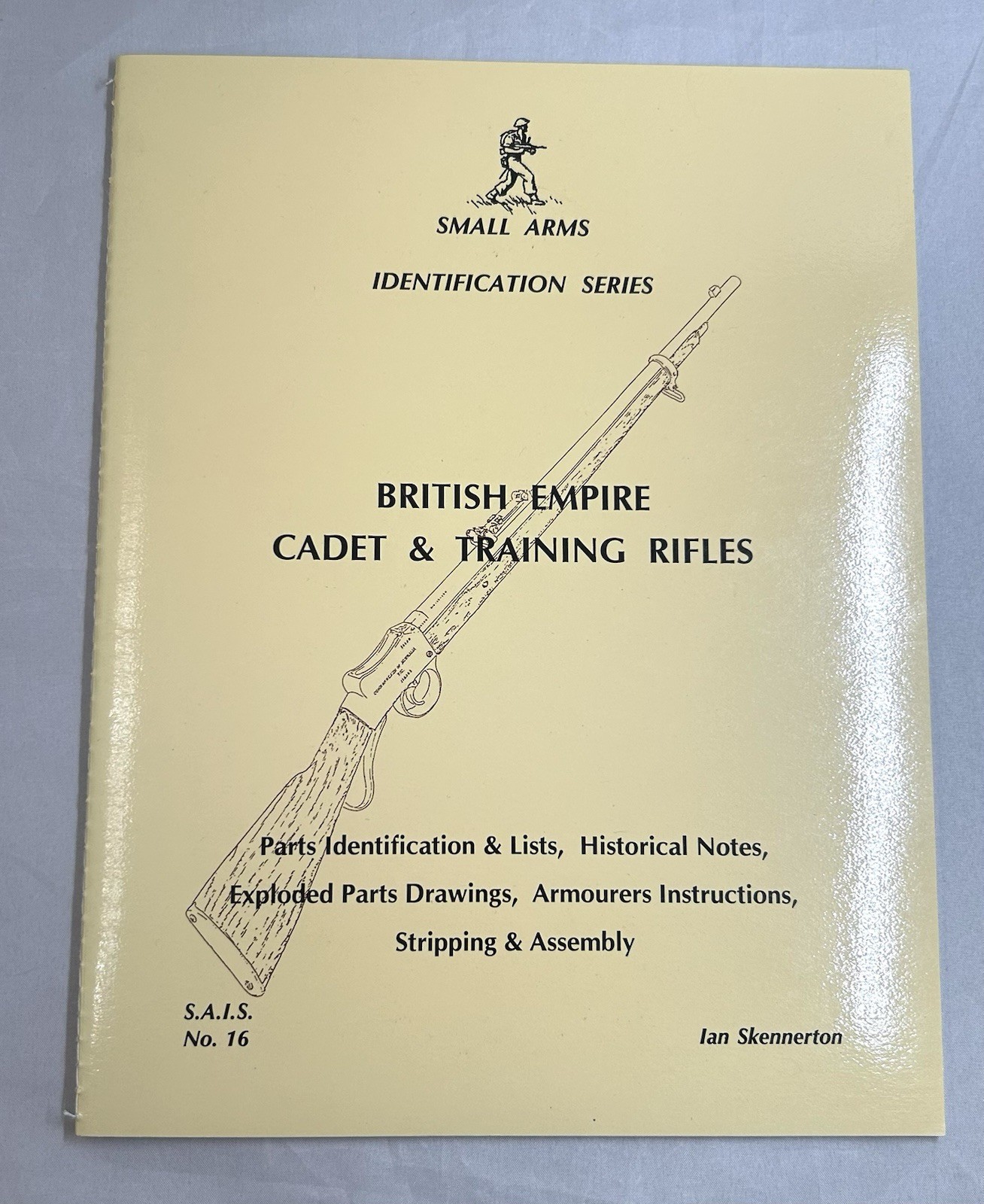 British Empire Cadet & Training Rifles- Small Arms Identification Series No.16