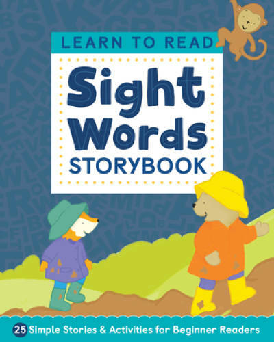 Learn to Read: Sight Words Storybook: 25 Simple Stories & Activities – VERY GOOD