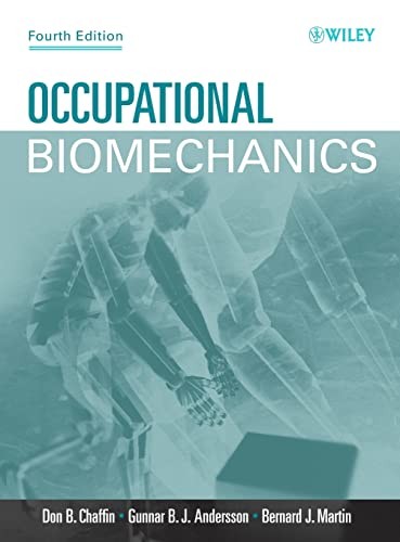 Occupational Biomechanics – VERY GOOD