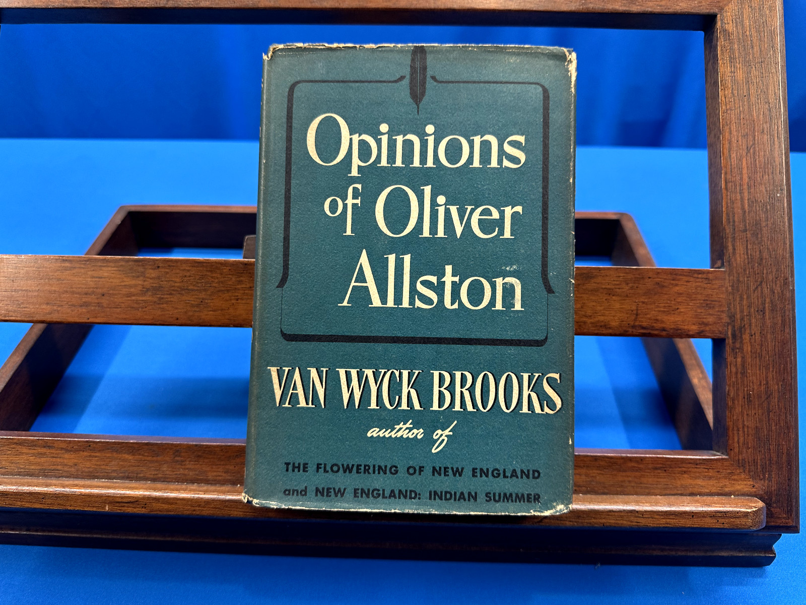 Opinions of Oliver Allston- Van Wyck Brooks, 1941