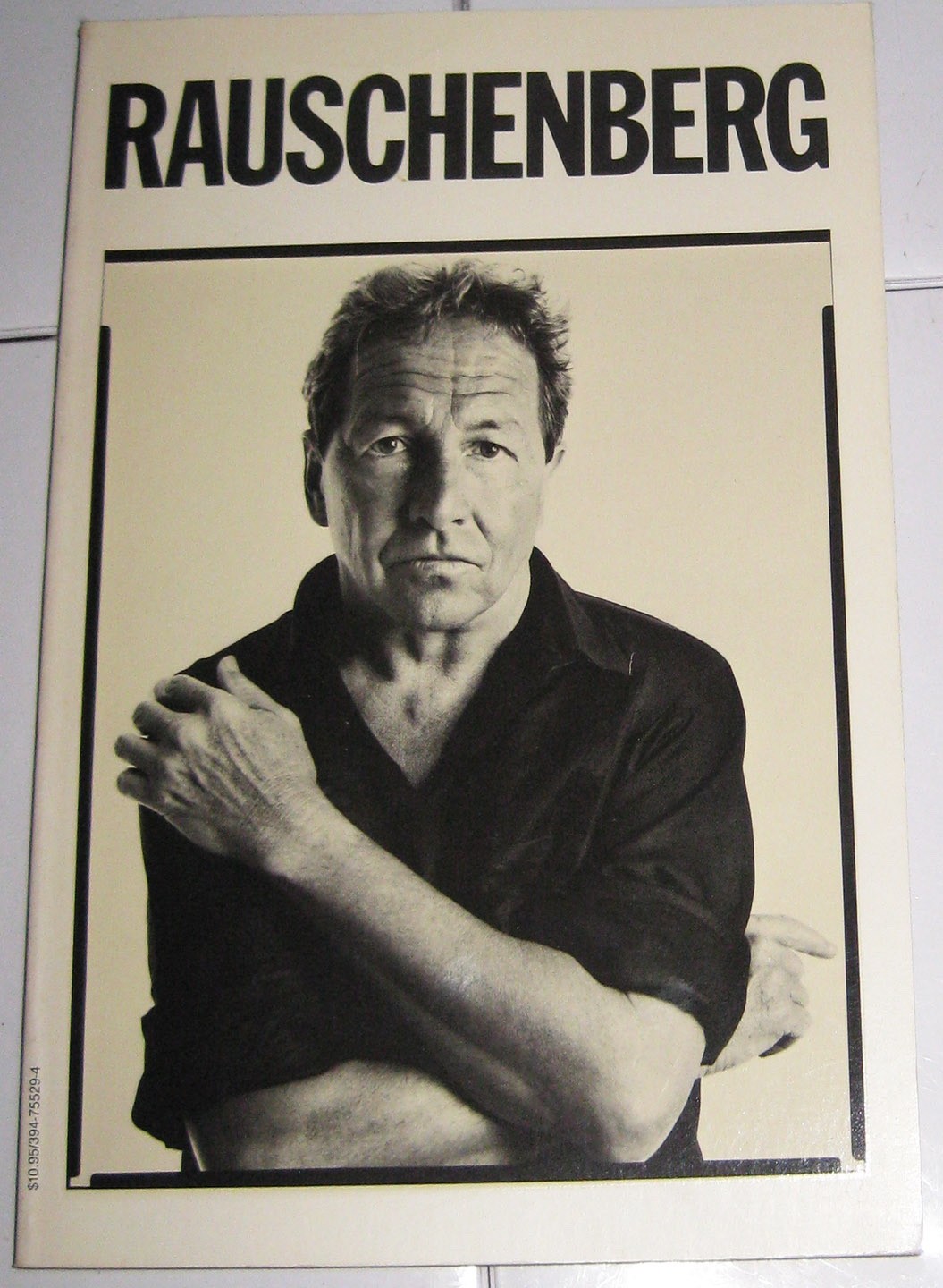 Robert Rauschenberg by Elizabeth Avedon (1987, Trade Paperback), 6 in X 9.25 in.