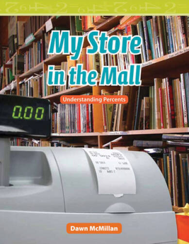 My Store in the Mall: Level 5 (Mathematics Readers) – Paperback – GOOD