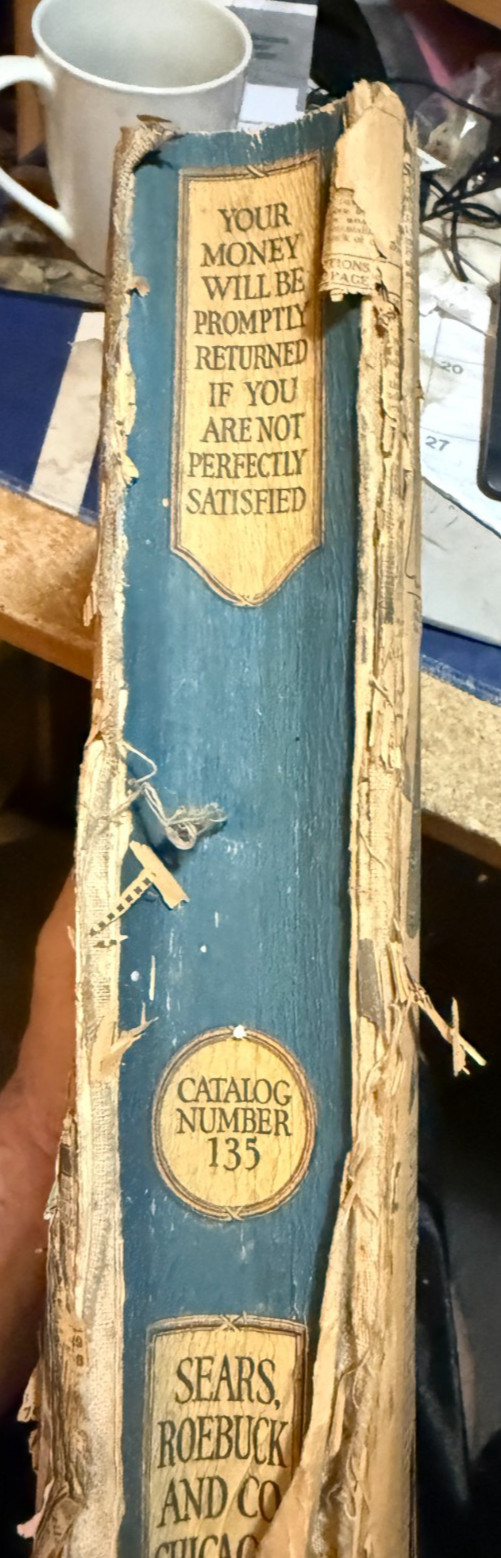 SEARS & ROBUCK CO.–CATALOG 135—1917–MISSING PAGES–SEE DESCRIPTION