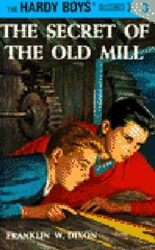 The Secret of the Old Mill (Hardy Boys, Book 3) – Hardcover – VERY GOOD