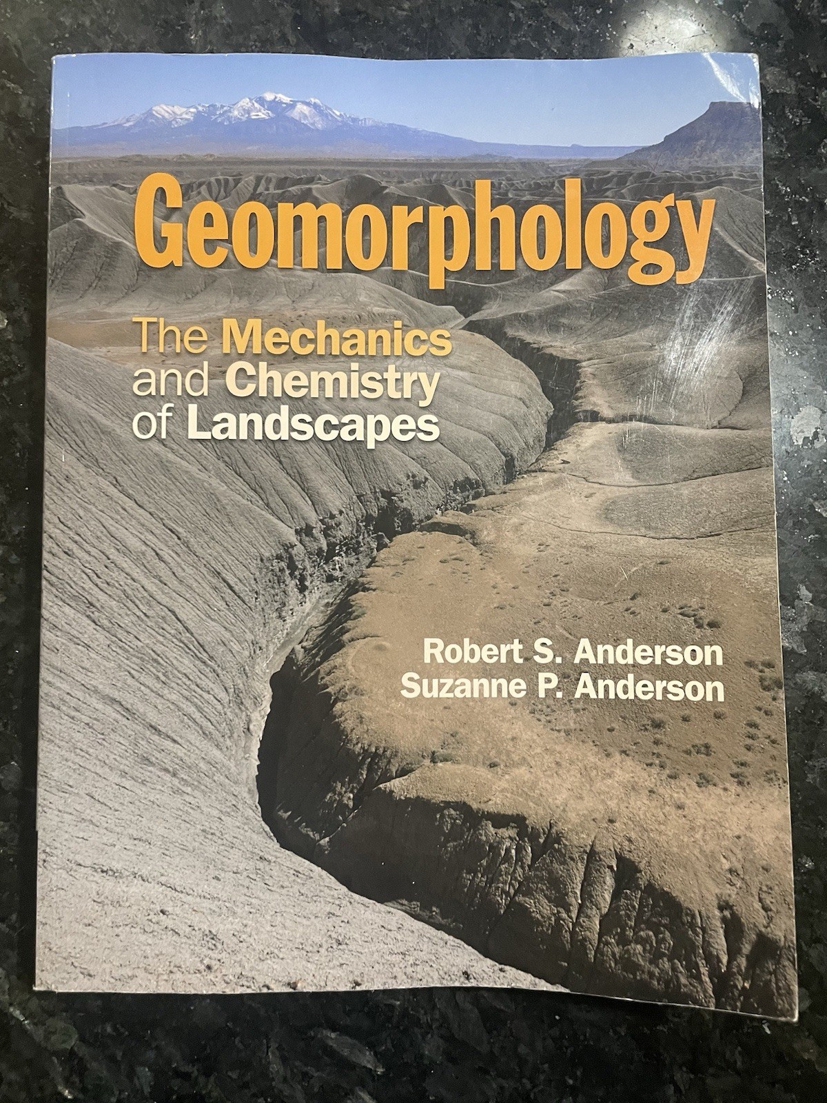 Geomorphology: The Mechanics and Chemistry of Landscapes – Paperback – GOOD