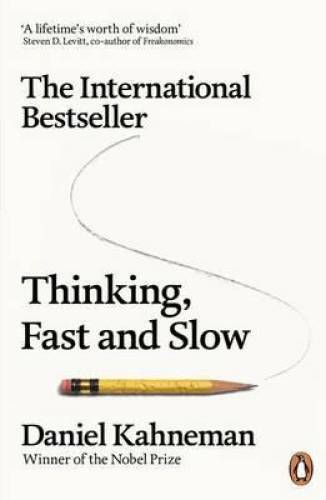 Thinking, Fast and Slow – Paperback By Kahneman, Daniel – GOOD