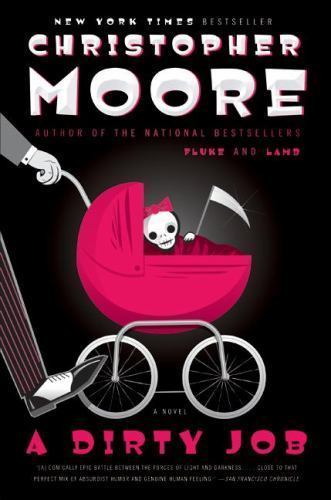 A Dirty Job by Moore, Christopher