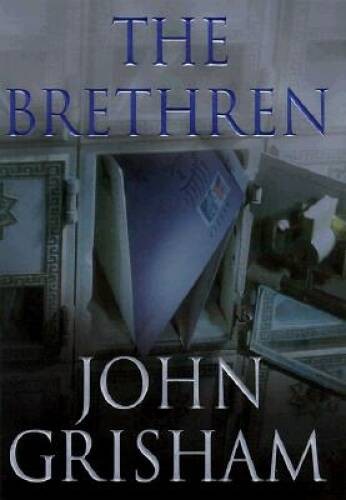 The Brethren – Hardcover By John Grisham – GOOD