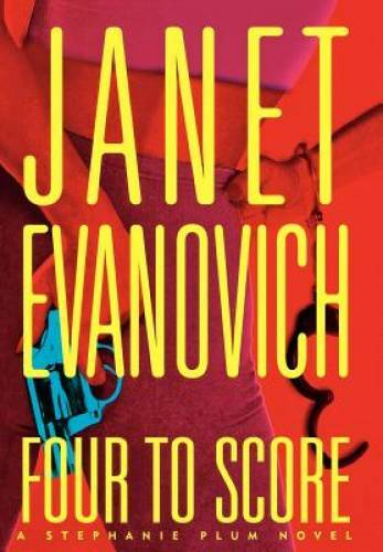 Four to Score (Stephanie Plum, No. 4) (Stephanie Plum Novels) – Hardcover – GOOD