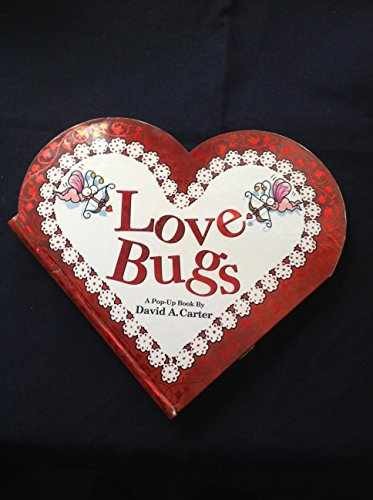 Love Bugs: A Pop-Up Book – Hardcover, by Carter David A. – Acceptable r