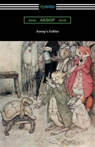 Aesop’s Fables (Illustrated by Arthur Rackham with an Introduction by G. – GOOD