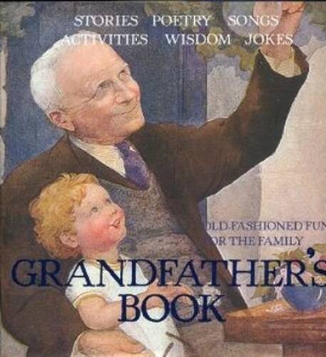 Grandfathers book – Hardcover By Parragon, Incorporated – VERY GOOD