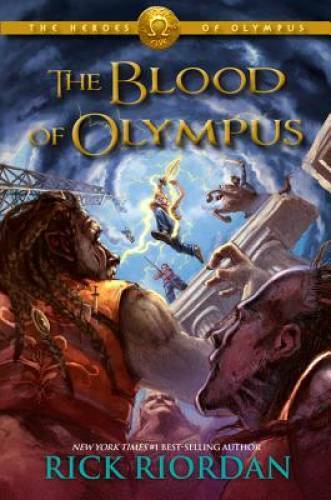 The Blood of Olympus (The Heroes of Olympus) – Hardcover By Riordan, Rick – GOOD
