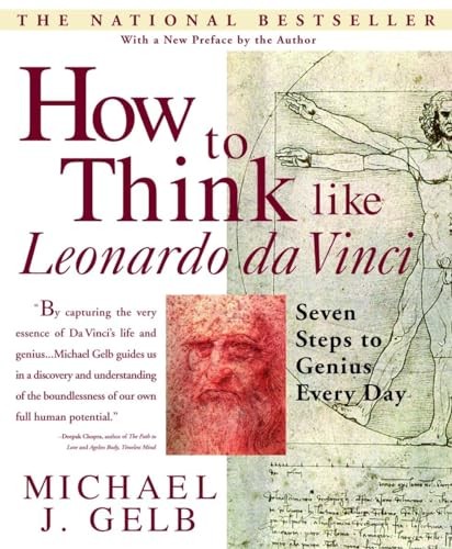 How to Think Like Leonardo da Vinci: Seven Steps to Genius Every Day – GOOD