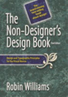 The Non-Designer’s Design Book – 0321534042, paperback, Robin Williams