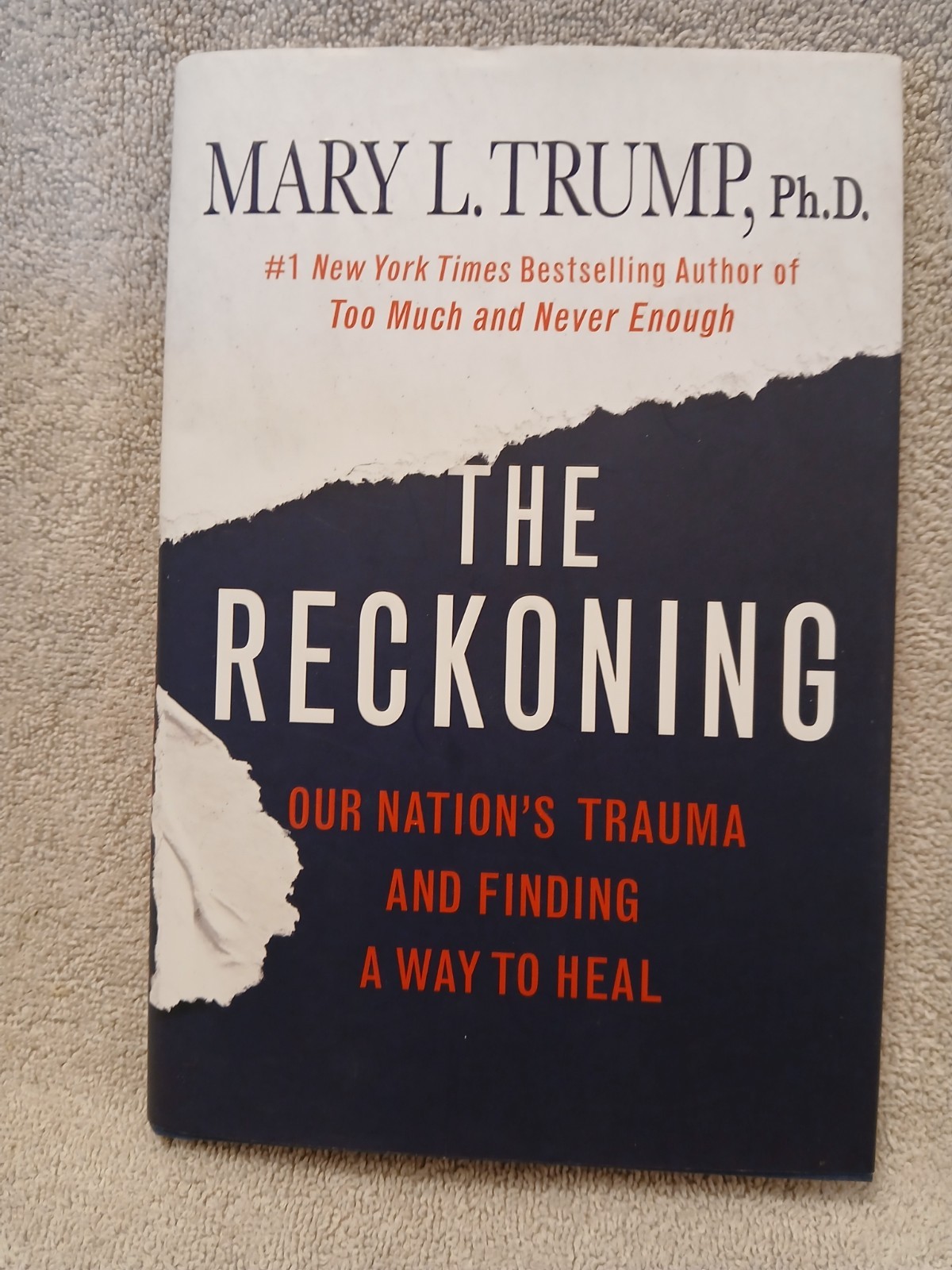 THE RECKONING by Mary L. Trump 1st Ed 1st Print HC w/DJ