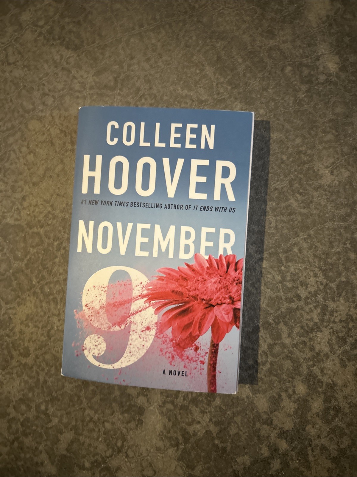 November 9 a Novel by Colleen Hoover (2015, Trade Paperback)