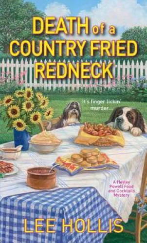 Death of a Country Fried Redneck (Hayley Powell Mystery) By Hollis, Lee – GOOD