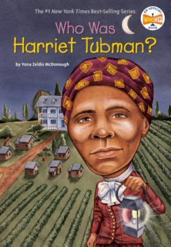 Who Was? Ser.: Who Was Harriet Tubman? by Yona Zeldis McDonough and Who HQ…