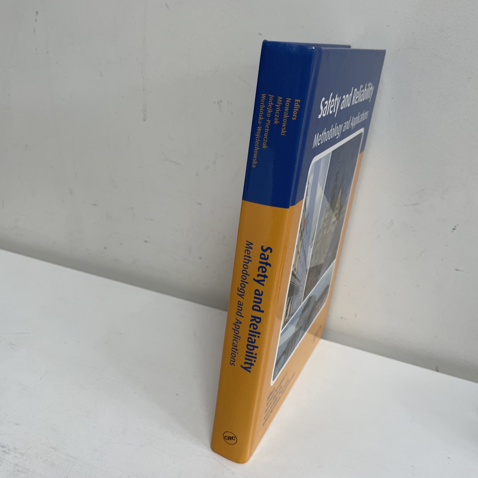 Safety and Reliability: Methodology and Applications CRC Press Textbook