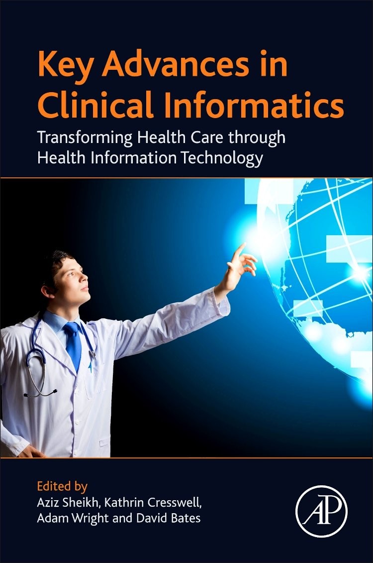 Key Advances in Clinical Informatics: Transforming Health Care through Healt…