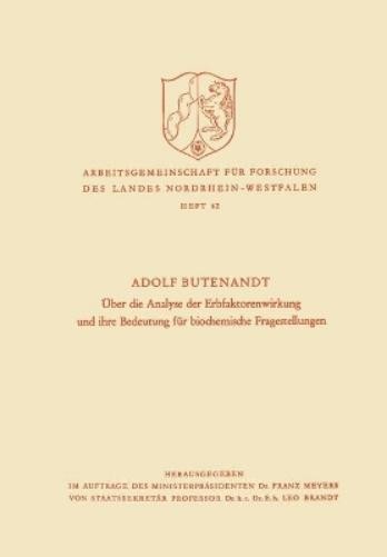 Adolf Butenandt Über die Analyse der Erbfaktorenwirkung und ihre Bed (Paperback)