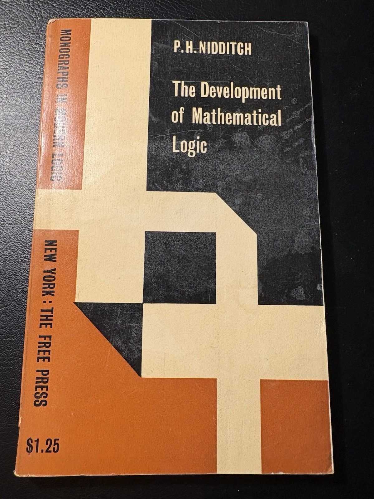 The Development Mathematical Logic Nidditch 1963 Free Press PB Philosophy