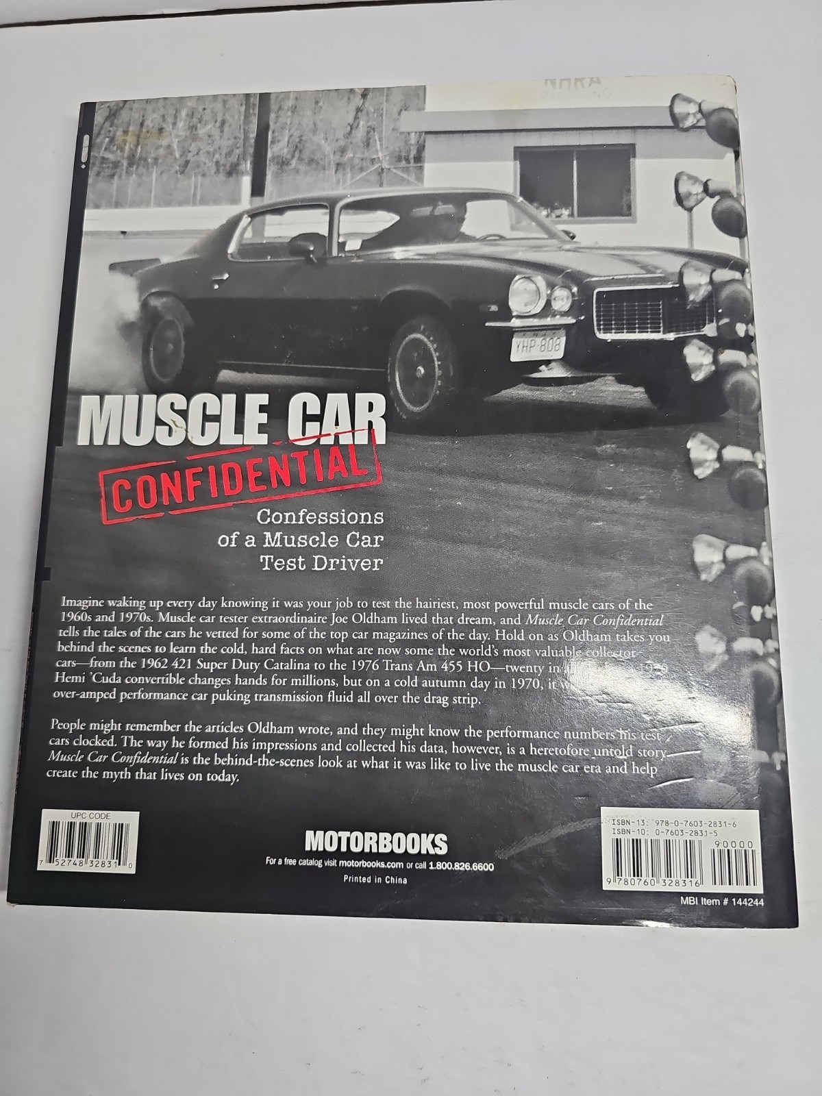 Muscle Car Confidential: Confessions of a Muscle Car Test Driver by Joe Oldham
