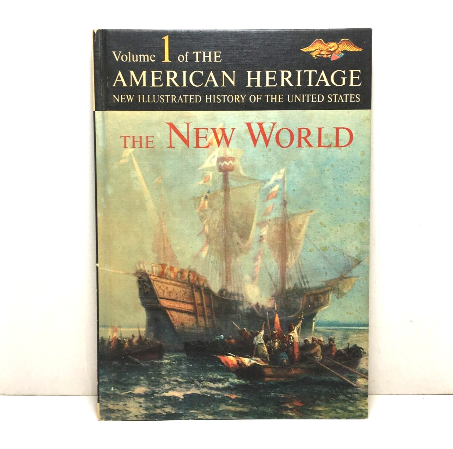 The American Heritage volume 1 The New World by Robert Athearn – book homeschool