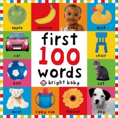 First 100 Words (Bright Baby) – Board book By Priddy, Roger – GOOD