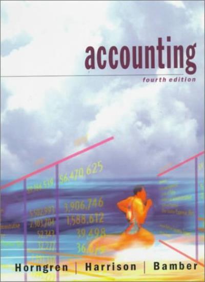 Accounting (4th Edition) By Charles T. Horngren