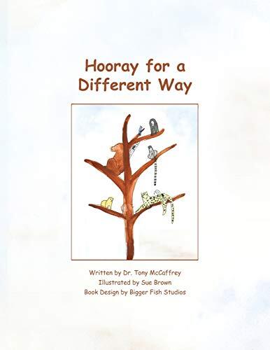 Hooray for a Different Way: A Parab…, McCaffrey, Dr.
