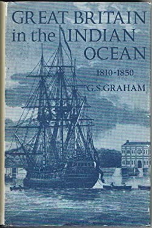 Great Britain in the Indian Ocean: a study of maritime enterprise