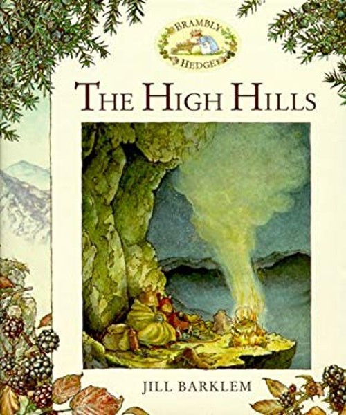 The High Hills Hardcover Jill Barklem