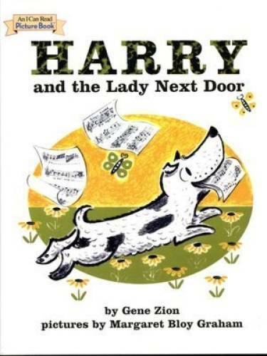 Harry and the Lady Next Door – Hardcover By GENE ZION – GOOD