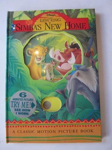 DISNEY’S THE LION KING: SIMBA’S NEW HOME (A CLASSIC MOTION By Walt Disney VG